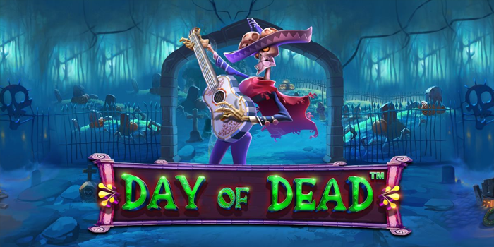 Strategi Gacor Jackpot Besar Slot Online Day of Dead