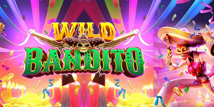 Panduan Lengkap Menjadi Pemenang Hebat di Wild Bandito
