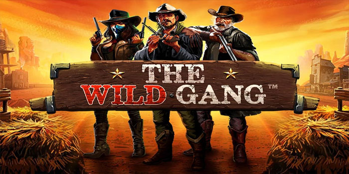 Strategi Jitu Menang Besar di Slot The Wild Gang