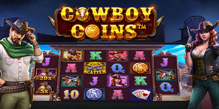 Rahasia Mendapatkan Jackpot di Slot Cowboy Coins