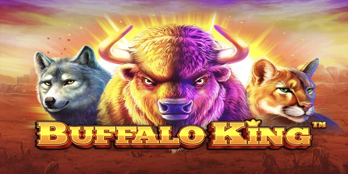Bocoran Tips Mendapatkan Jackpot Di Slot Buffalo King