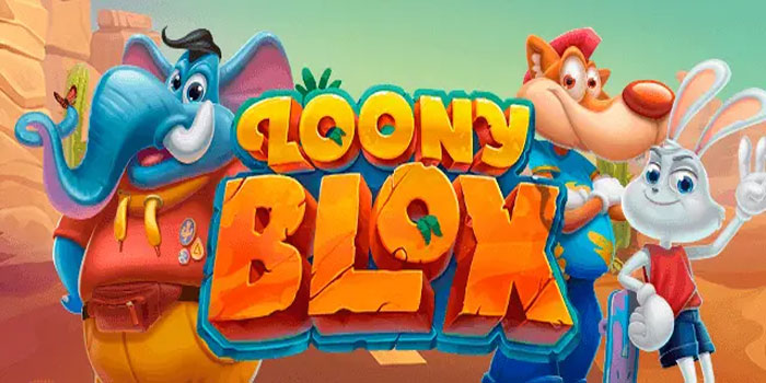 Rahasia Sukses Bermain Slot Loony Blox Agar Cuan Maksimal